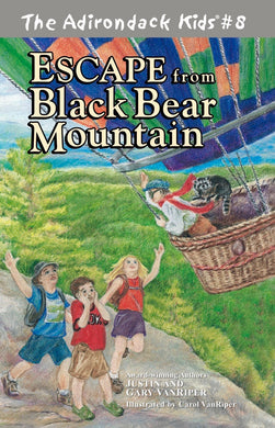 The Adirondack Kids® #8: Escape from Black Bear Mountain