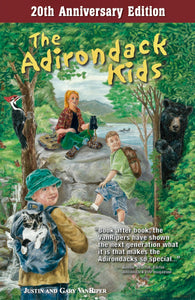 The Adirondack Kids® #1 20th Anniversary Edition